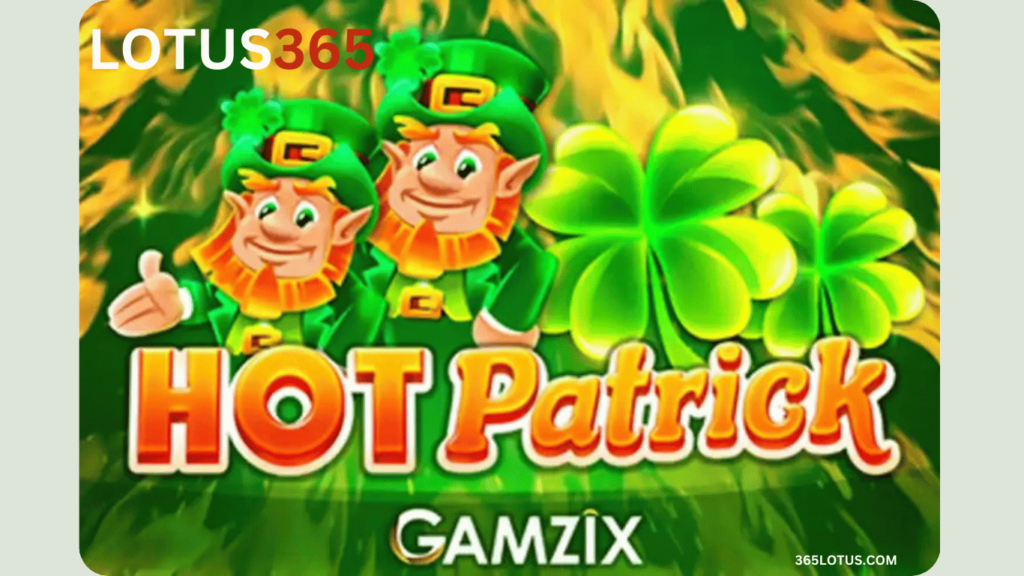 Lotus365 Hot Patrick Casino