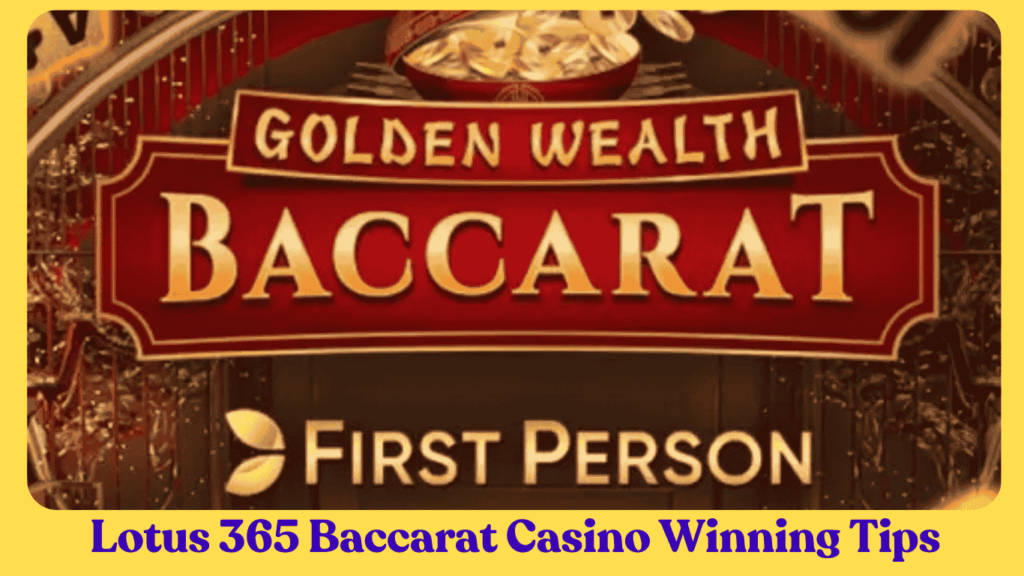 Lotus 365 Baccarat Casino