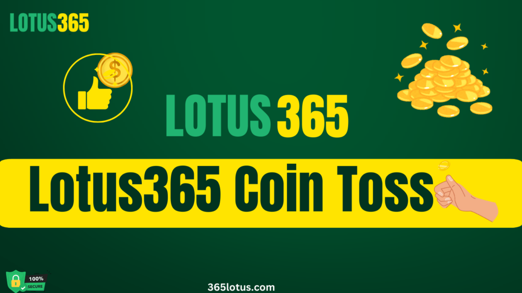 Lotus365 Coin Toss