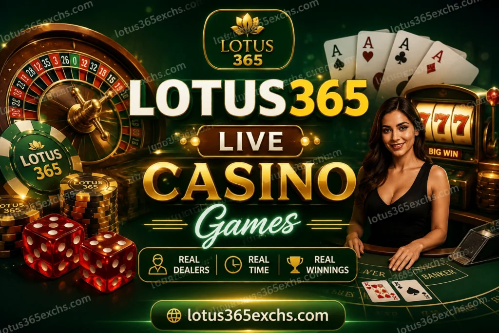 Lotus365 Live Casino Games